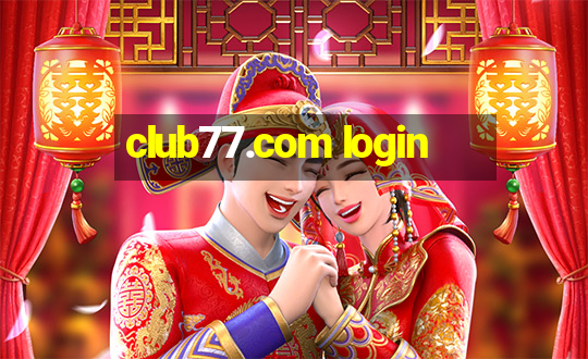 club77.com login