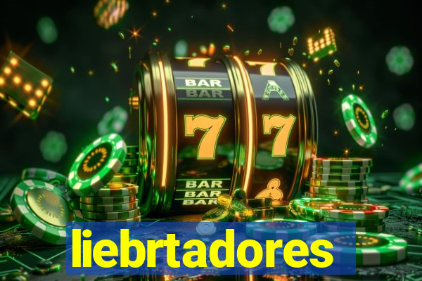 liebrtadores