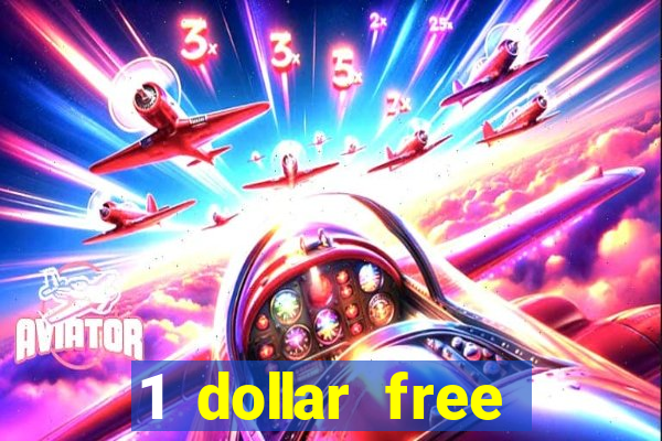 1 dollar free spins casino