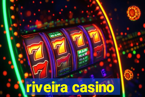 riveira casino