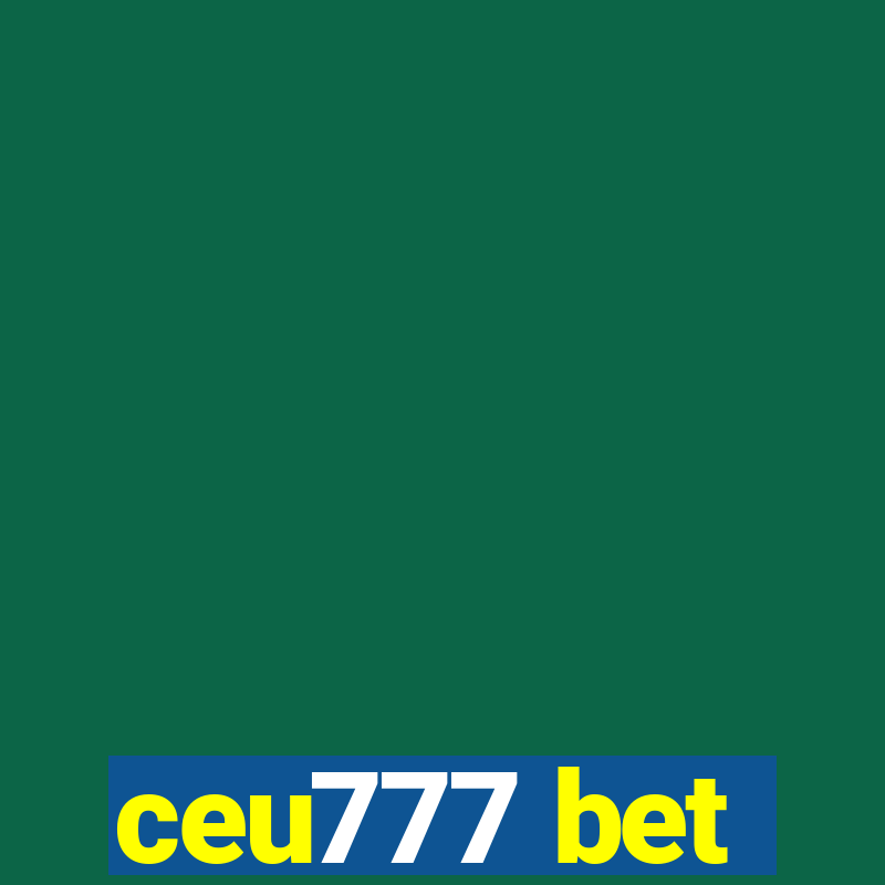 ceu777 bet