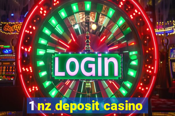 1 nz deposit casino