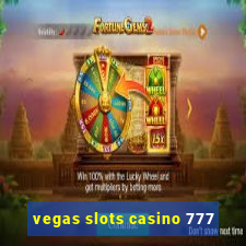 vegas slots casino 777