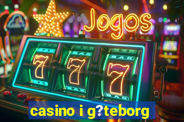 casino i g?teborg