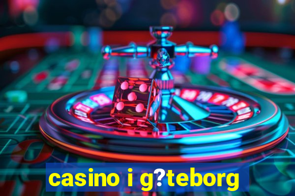 casino i g?teborg