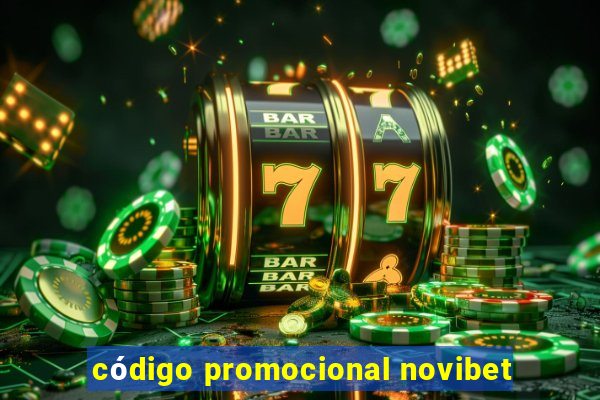 código promocional novibet