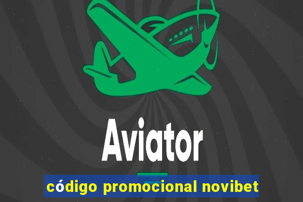 código promocional novibet