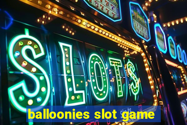 balloonies slot game