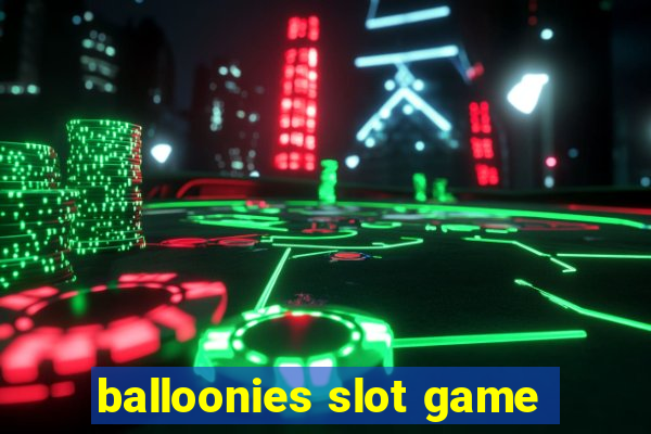 balloonies slot game