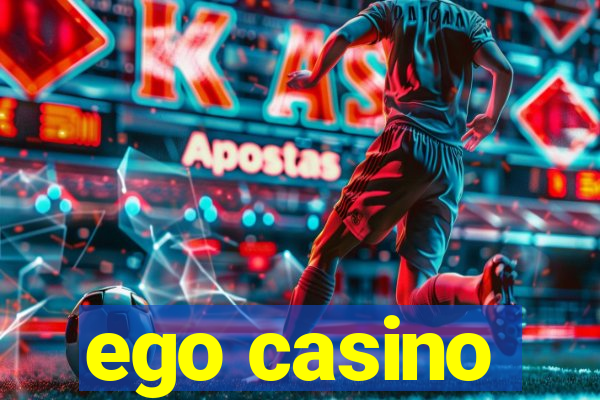 ego casino