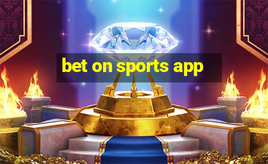 bet on sports app