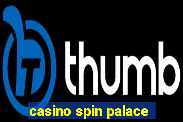 casino spin palace