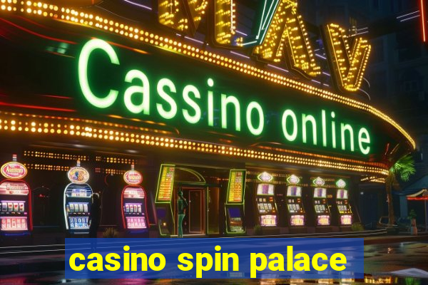 casino spin palace