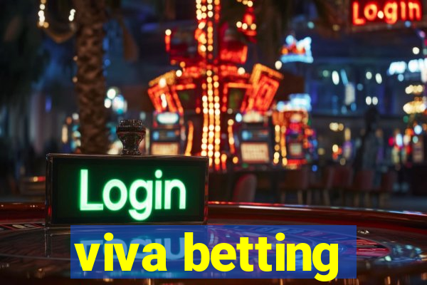 viva betting