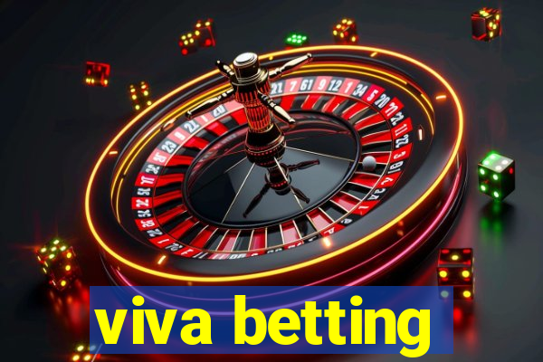 viva betting