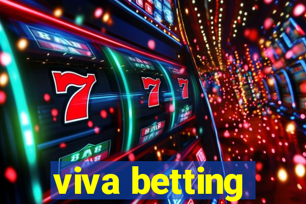 viva betting