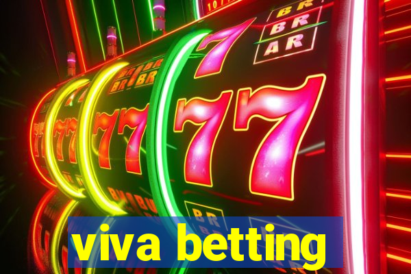 viva betting