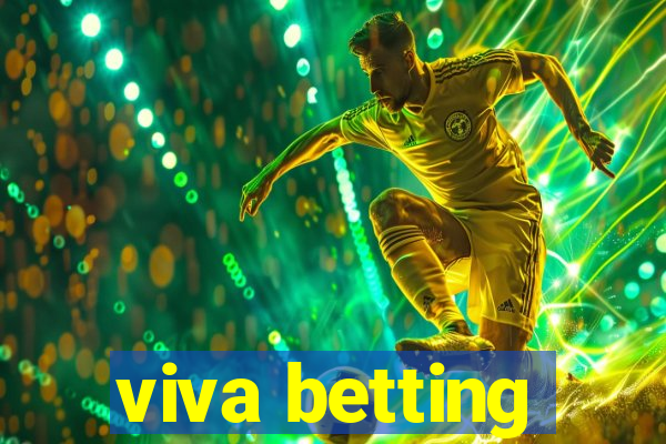 viva betting