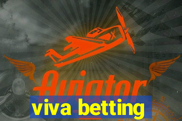 viva betting