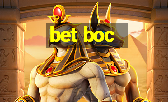 bet boc