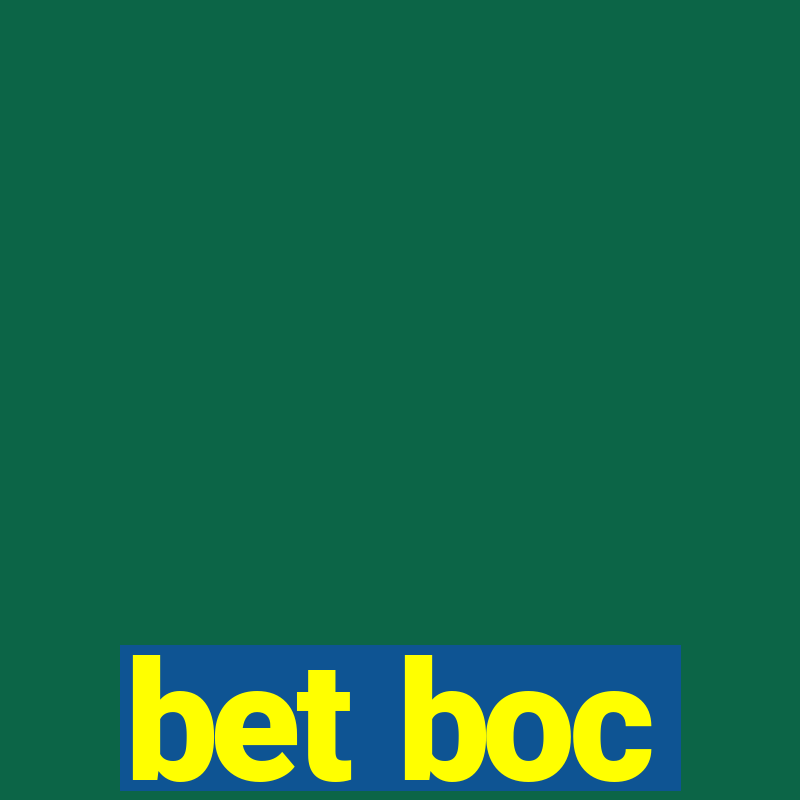 bet boc