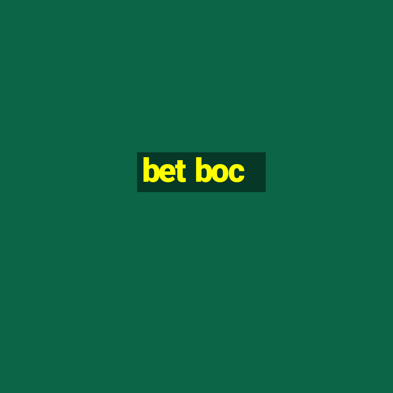 bet boc