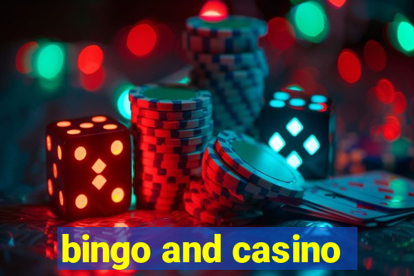 bingo and casino