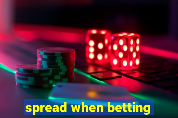 spread when betting