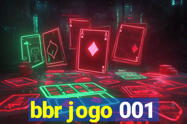 bbr jogo 001