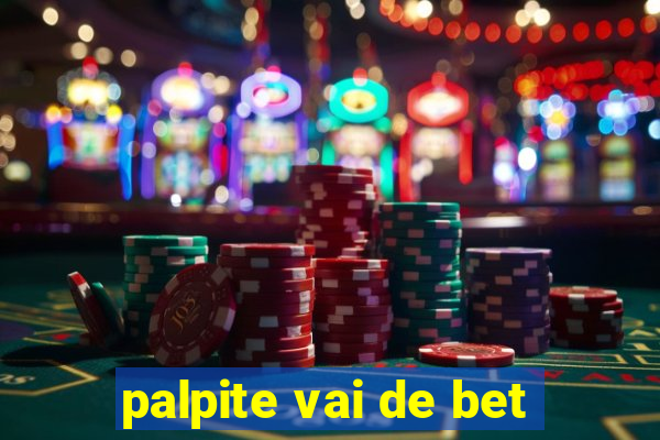 palpite vai de bet