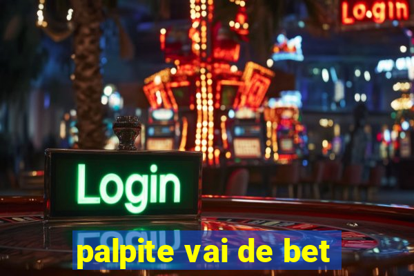 palpite vai de bet