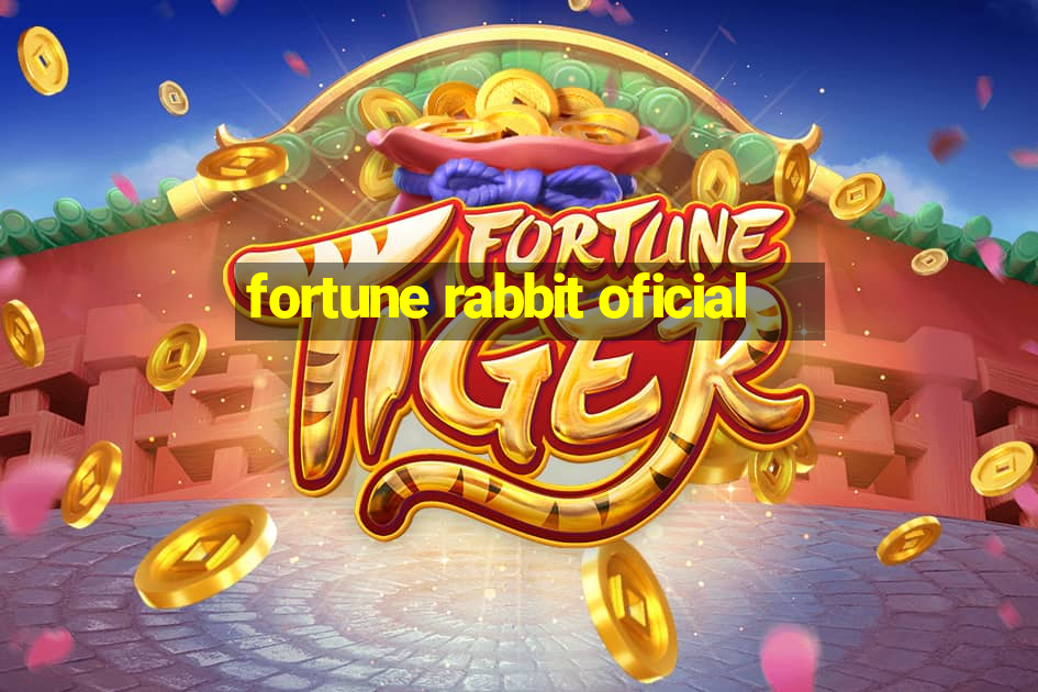 fortune rabbit oficial