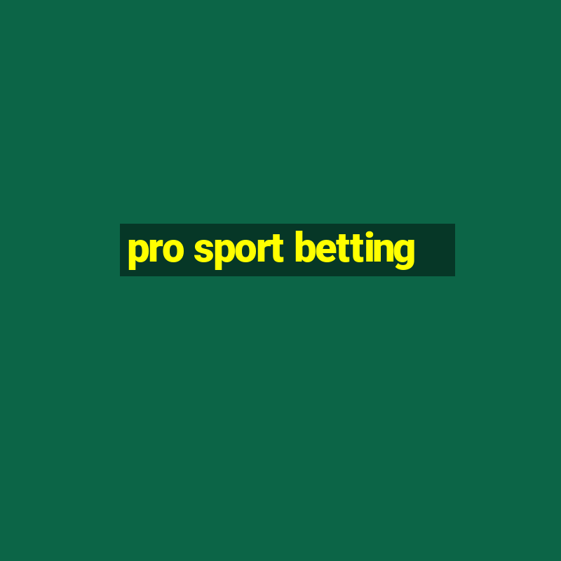 pro sport betting