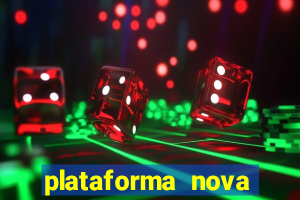 plataforma nova deposito 5 reais