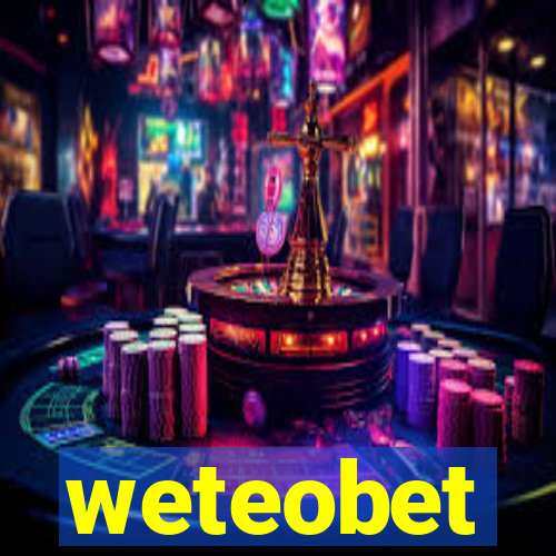 weteobet