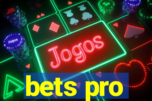 bets pro