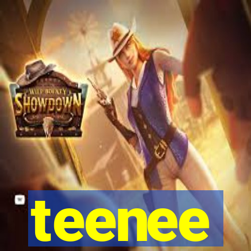 teenee