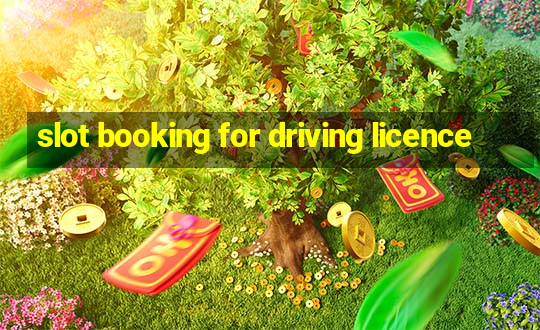 slot booking for driving licence