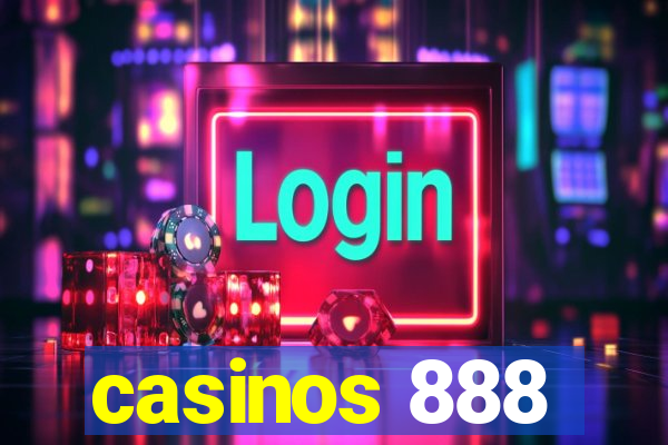 casinos 888