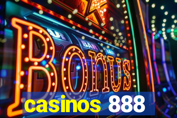 casinos 888