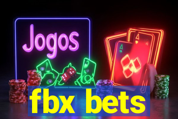 fbx bets