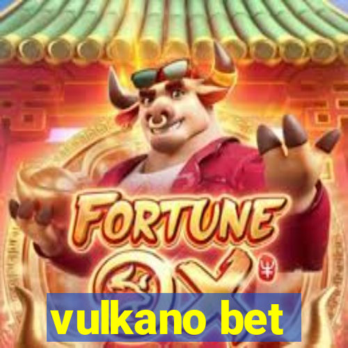 vulkano bet