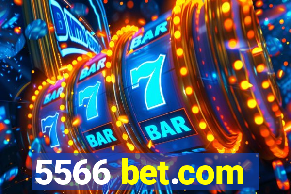 5566 bet.com