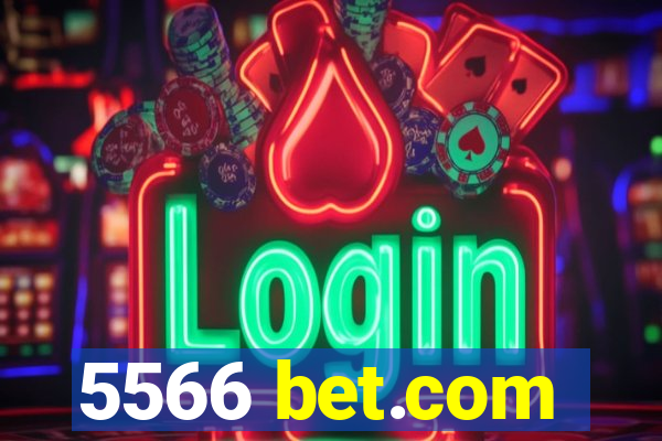 5566 bet.com