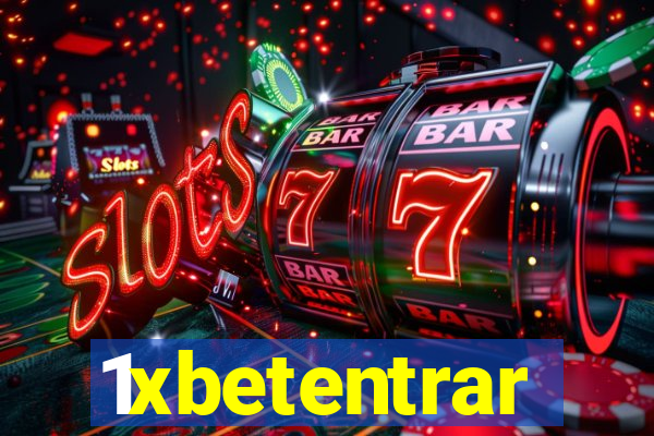 1xbetentrar