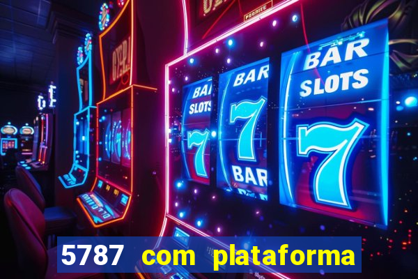 5787 com plataforma de jogos