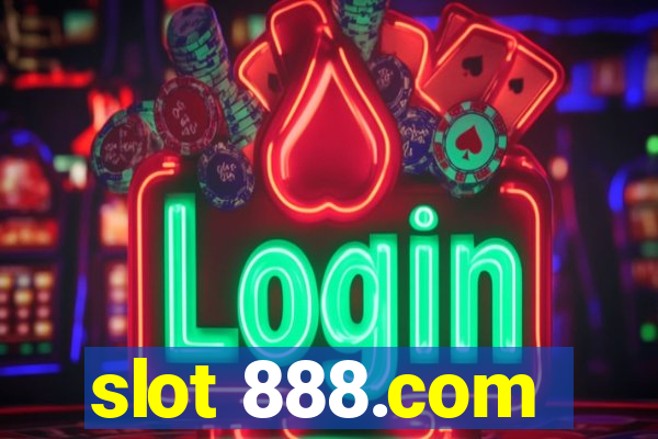 slot 888.com