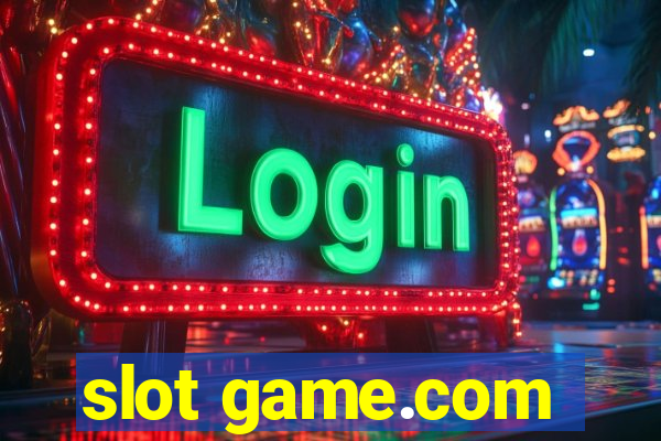 slot game.com