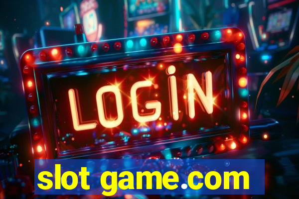 slot game.com