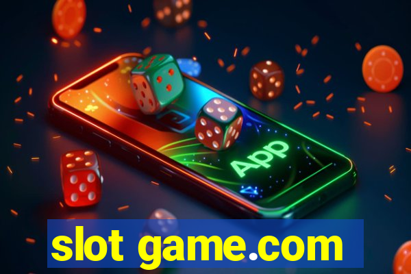 slot game.com